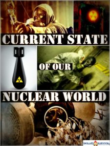 Current State Of Our Nuclear World